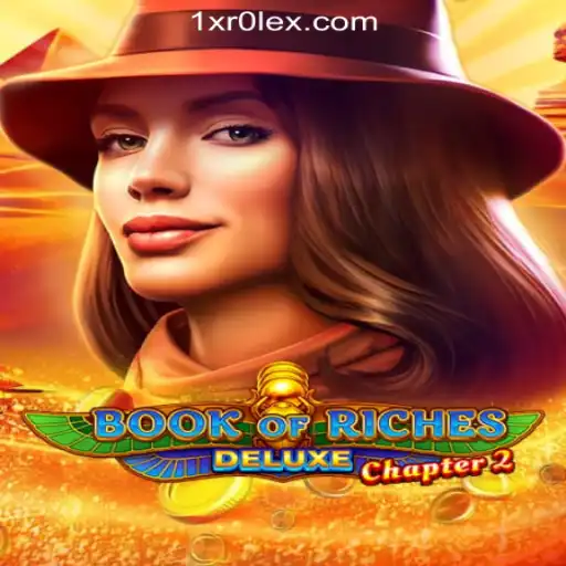Explore Book of Riches Deluxe Chapter 2: The Ultimate Gaming Experience