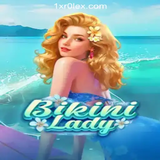 Dive into BikiniLady: The Exciting World of 1X-ROLEX Oficial Slots Brasil